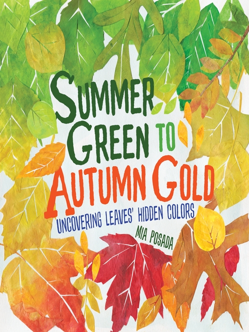 Mia Posada创作的Summer Green to Autumn Gold作品的详细信息 - 可供借阅